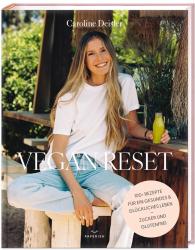 Caroline Deisler: VEGAN RESET - gebunden