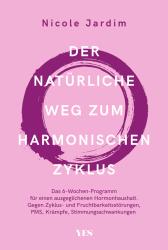 Nicole Jardim: Der natürliche Weg zum harmonischen Zyklus - Taschenbuch