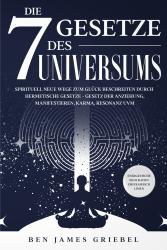 Buchcover mit dem Titel 'Die 7 Gesetze des Universums'. Dunkler Hintergrund mit einem meditierenden Menschen und Sternen.