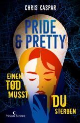 Chris Kaspar: Pride & Pretty - Taschenbuch