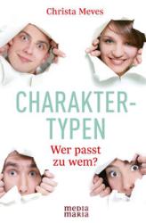Christa Meves: Charaktertypen - Taschenbuch