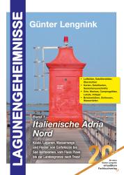 Günter Lengnink: Lagunengeheimnisse, Band 1, italienische Adria Nord - Taschenbuch