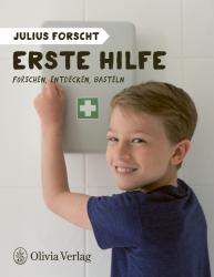 Michael König: Julius forscht - Erste Hilfe - Taschenbuch