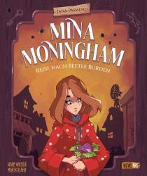 Jana Paradigi: Mina Moningham - Reise nach Beetle Burden - gebunden