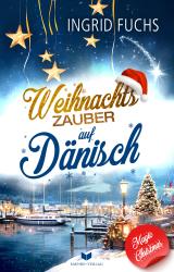 Isabella Lovegood: Weihnachtszauber auf Dänisch - Taschenbuch