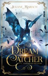 Juliane Maibach: Dreamcatcher - Taschenbuch