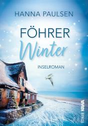 Hanna Paulsen: Föhrer Winter - Taschenbuch