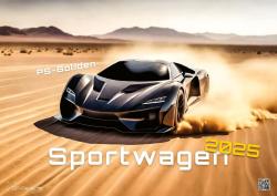 Sportwagen - PS-Boliden - 2025 - Kalender DIN A2