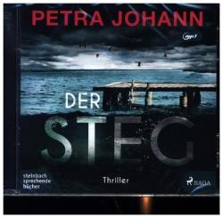 Petra Johann: Der Steg, 1 Audio-CD, MP3 - CD