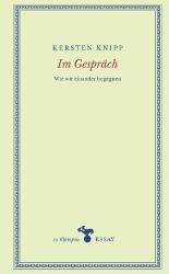 Kersten Knipp: Im Gespräch - gebunden