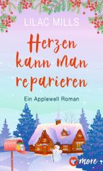 Lilac Mills: Herzen kann man reparieren - Taschenbuch