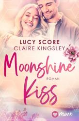 Claire Kingsley: Moonshine Kiss - Taschenbuch
