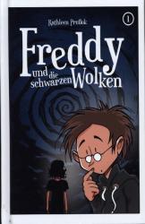 Kathleen Prußok: Freddy und die schwarzen Wolken - gebunden