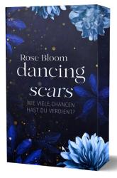 Rose Bloom: Dancing Scars - Taschenbuch