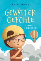 Anja Jahnke: Gewittergefühle - gebunden