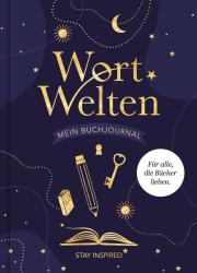 Lisa Wirth: Wort Welten: Buchjournal XXL - Lesetagebuch & Buchjournal für 100 Bücher | Buchtagebuch für Blogger und Booktok | Reading Journal | Lesetracker | Buchlisten | Blogging-Tools | Lesechallenges - gebunden