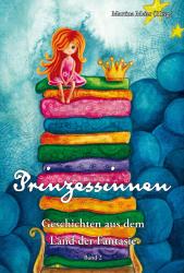 Prinzessinnen - Geschichten aus dem Land der Fantasie - Taschenbuch