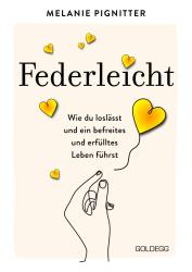 Melanie Pignitter: Federleicht - gebunden