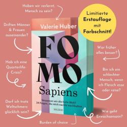 Valerie Huber: FOMO Sapiens - Verpassen wir die heile Welt? - Taschenbuch