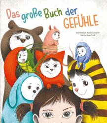 Chiara Piroddi: Das große Buch der Gefühle - gebunden