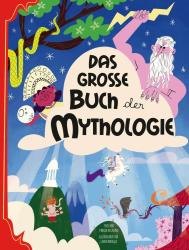 Marzia Accatino: Das große Buch der Mythologie - gebunden