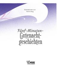 Fünf-Minuten-Gute-Nacht-Geschichten - gebunden