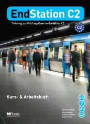 EndStation C2 - Kurs- & Arbeitsbuch - Taschenbuch