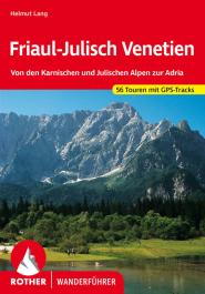 Helmut Lang - Rother Wanderführer Friaul-Julisch Venetien » Buch