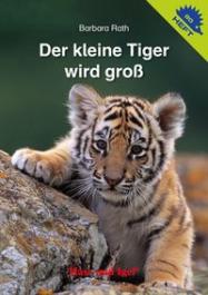 Barbara Rath - Der kleine Tiger wird groß / Igelheft 80 » Buch