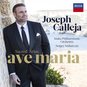 Joseph Calleja: Sacred Arias - Ave Maria, 1 Audio-CD - CD