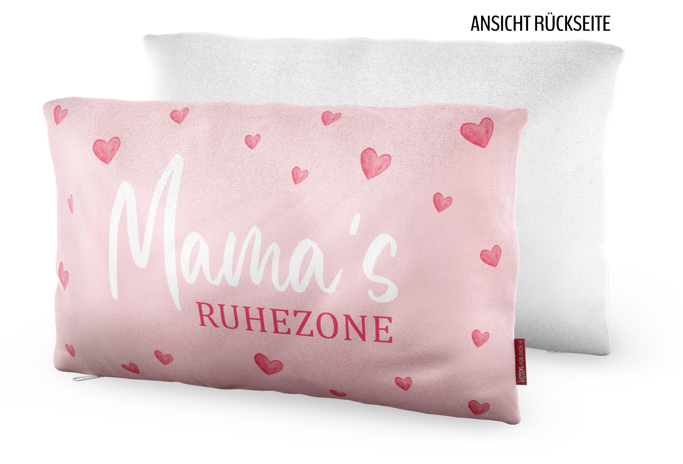 Kissen in rosa mit Herzen. Auf der Vorderseite steht 'Mama's Ruhezone'.