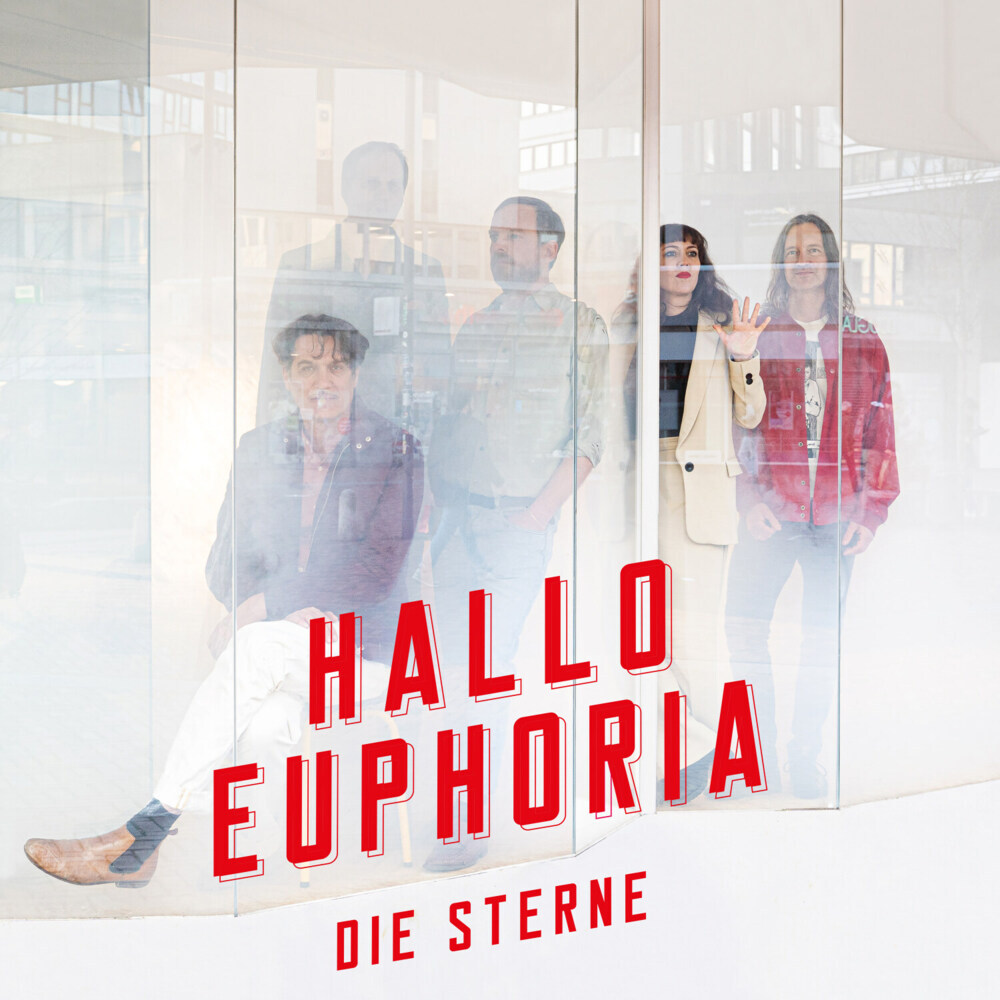 Die Sterne: Hallo Euphoria, 1 Audio-CD - CD