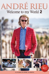 André Rieu: Welcome To My World 2, 3 DVD - DVD