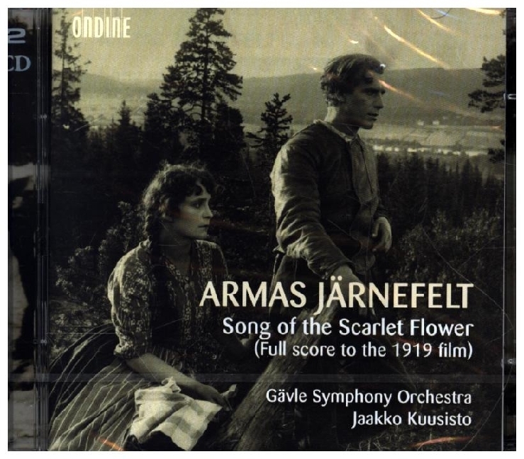 Armas Järnefelt: Song of the Scarlet Flower, 2 Audio-CD - CD