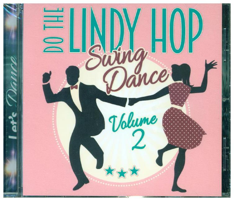 Lindy Hop - Swing Dance. Vol.2, 1 Audio-CD - CD