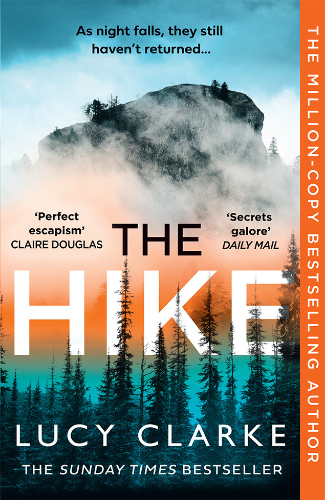 Lucy Clarke: The Hike - Taschenbuch