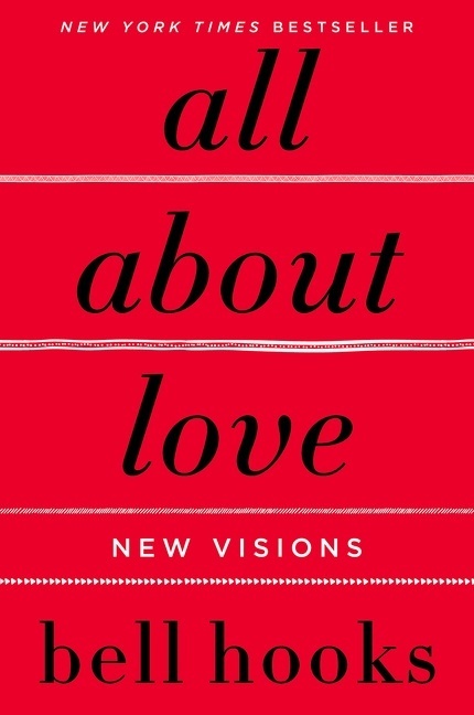 Bell Hooks: All About Love - Taschenbuch