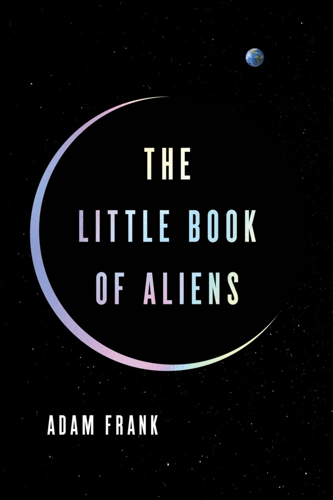 Adam Frank: The Little Book of Aliens - gebunden