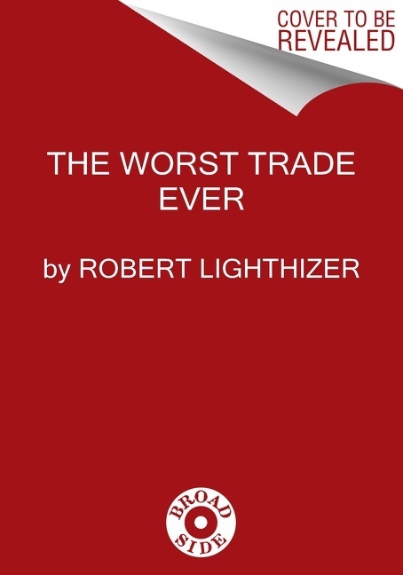 Robert Lighthizer: No Trade Is Free - gebunden