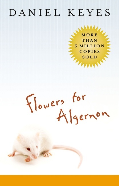 Daniel Keyes: Flowers for Algernon - Taschenbuch