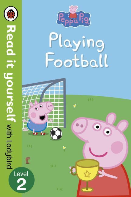 Peppa Pig: Peppa Pig - Playing Football - gebunden