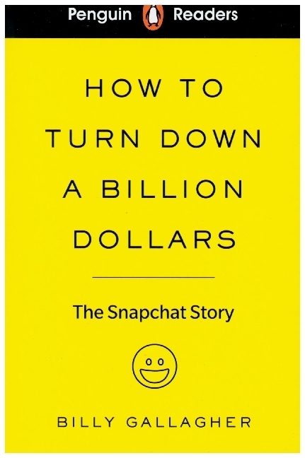 Billy Gallagher: Penguin Readers Level 2: How to Turn Down a Billion Dollars (ELT Graded Reader) - Taschenbuch