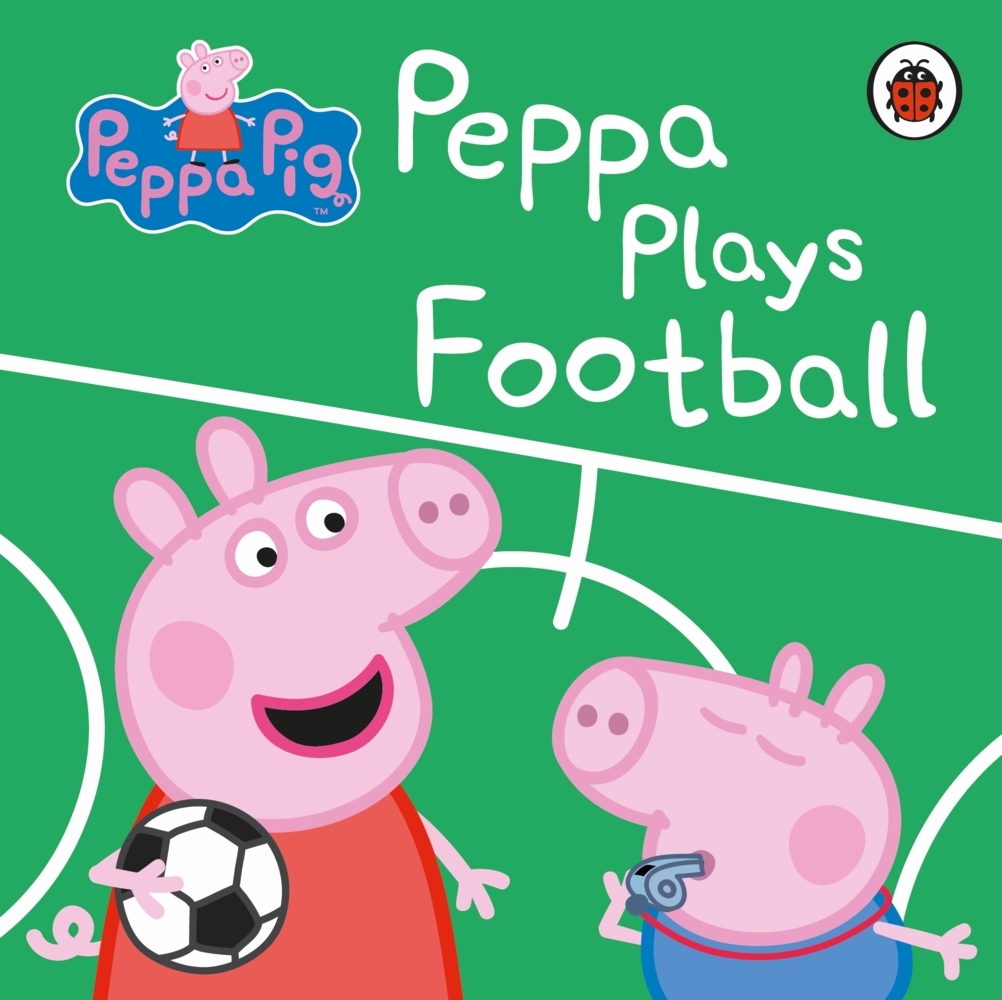 Peppa Pig: Peppa Pig: Peppa Plays Football