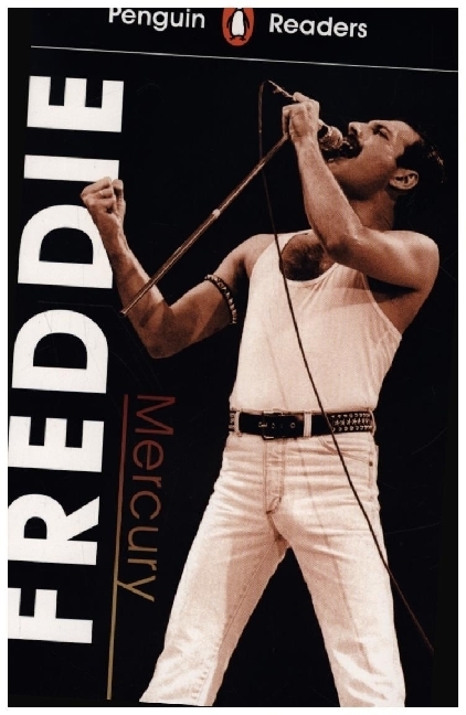 Penguin Readers Level 5: Freddie Mercury (ELT Graded Reader) - Taschenbuch