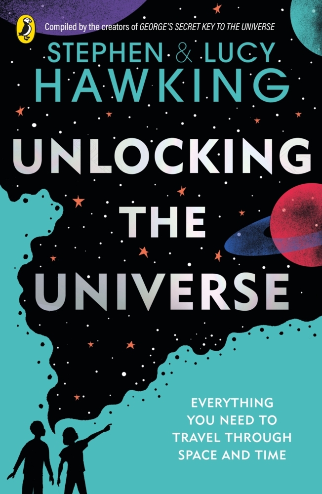 Lucy Hawking: Unlocking the Universe - Taschenbuch