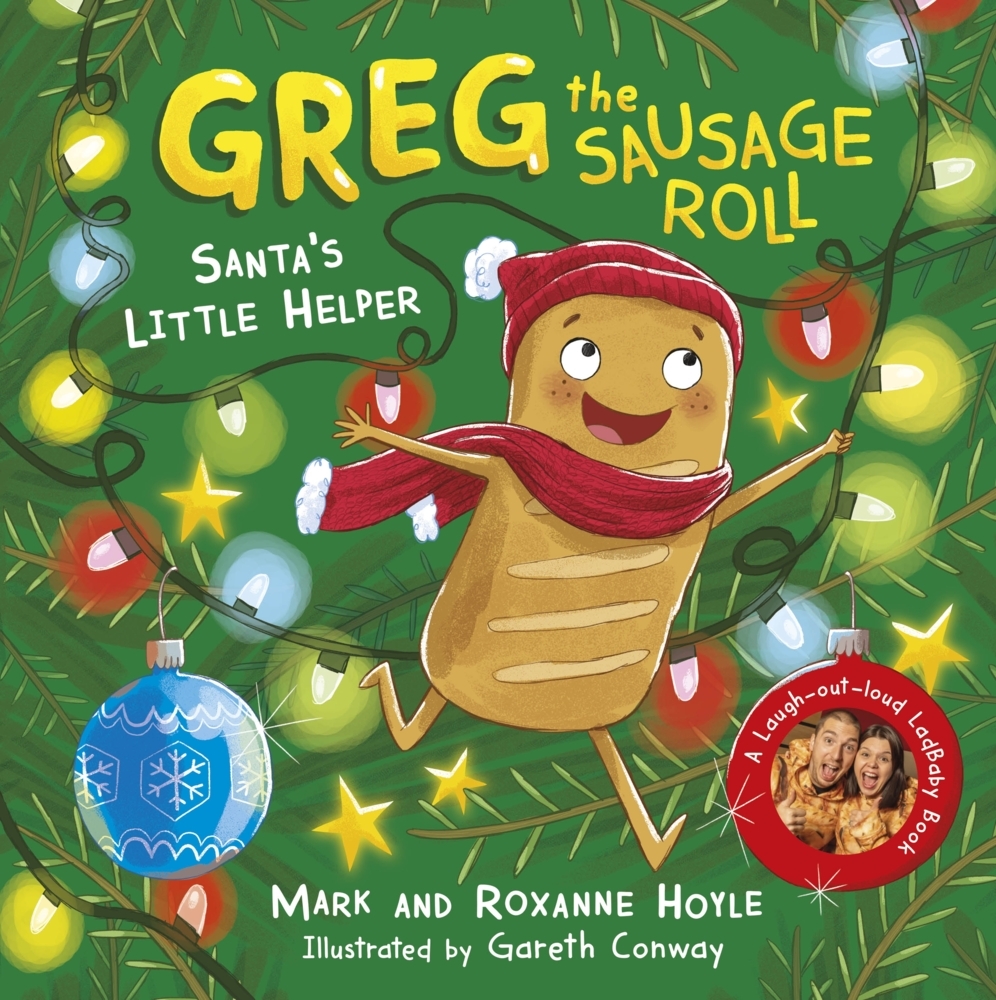 Roxanne Hoyle: Greg the Sausage Roll: Santa´s Little Helper - Taschenbuch