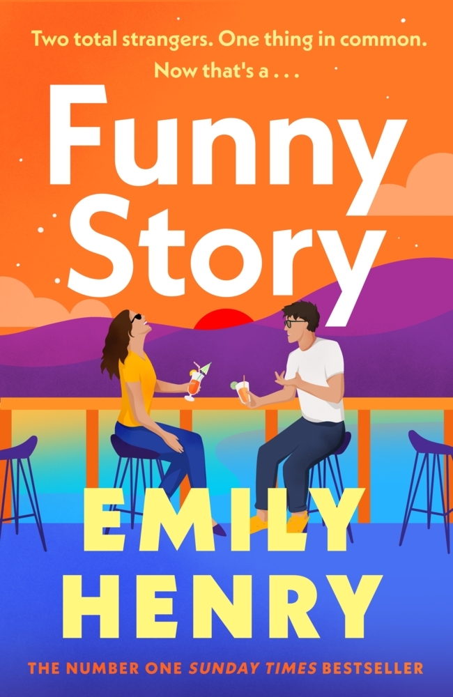 Emily Henry: Funny Story - Taschenbuch