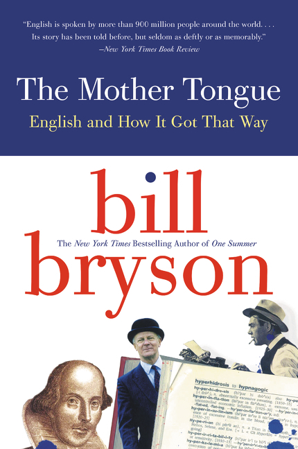 Bill Bryson: The Mother Tongue - Taschenbuch