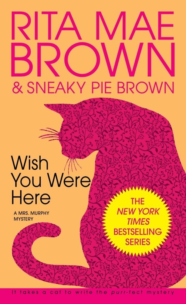 Sneaky Pie Brown: Wish You Were Here - Taschenbuch