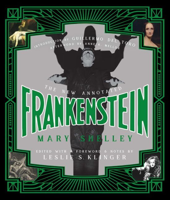 Mary Wollstonecraft Shelley: The New Annotated Frankenstein - gebunden